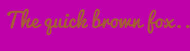Image with Font Color A55D35 and Background Color BE02A9